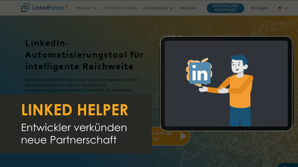 Entwickler von “Linked Helper” verkünden Partnerschaft mit “HostZealot”