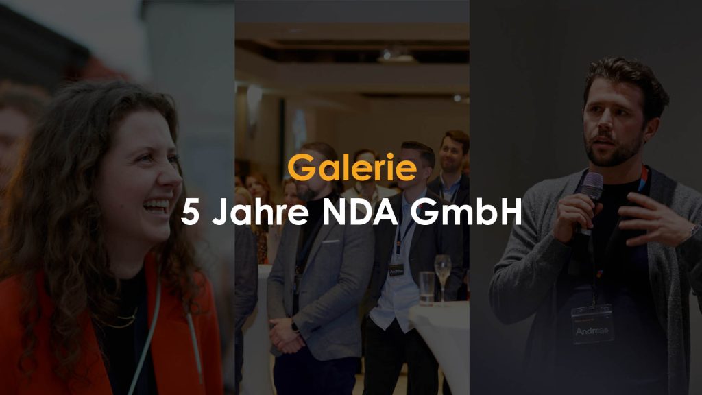[Galerie] 5 Jahre NDA GmbH – ein Rückblick unserer Feier 