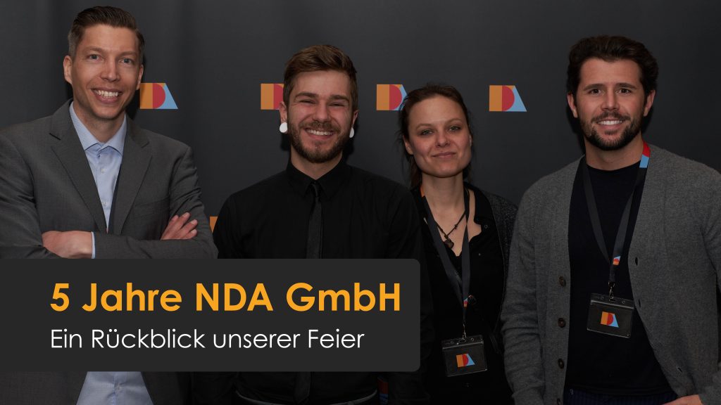 5 Jahre NDA GmbH – ein Rückblick unserer Feier 